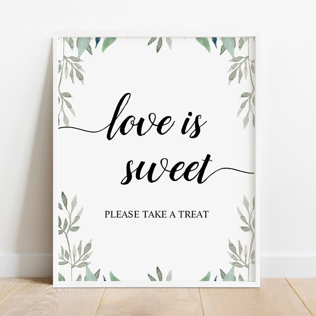 Greenery Calligraphy Wedding Liebe ist Sweet Sign Poster (Von Creator hochgeladen)