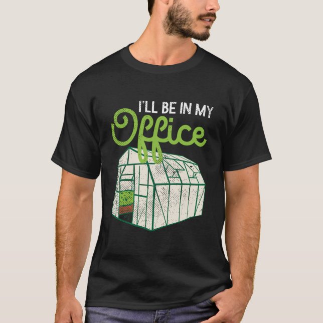 Greenhouse Gardening Garden Plants T-Shirt (Vorderseite)