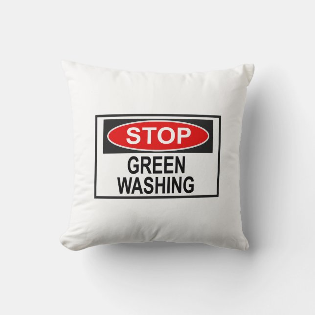 Greenwash-Zeichen beenden (1) Kissen (Vorderseite)