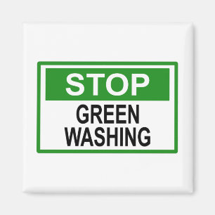 Greenwash-Zeichen beenden Magnet