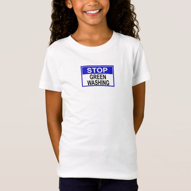 Greenwash-Zeichen beenden T-Shirt (Vorderseite)