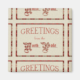 Greetings from the North Pole Magnet