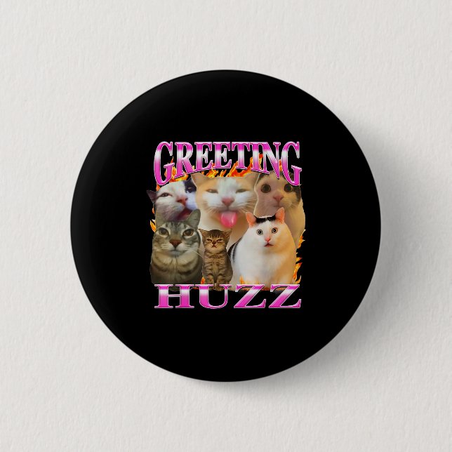 Greetings Huzz Funny Cat Meme Bootleg Graphic Men  Button (Vorderseite)