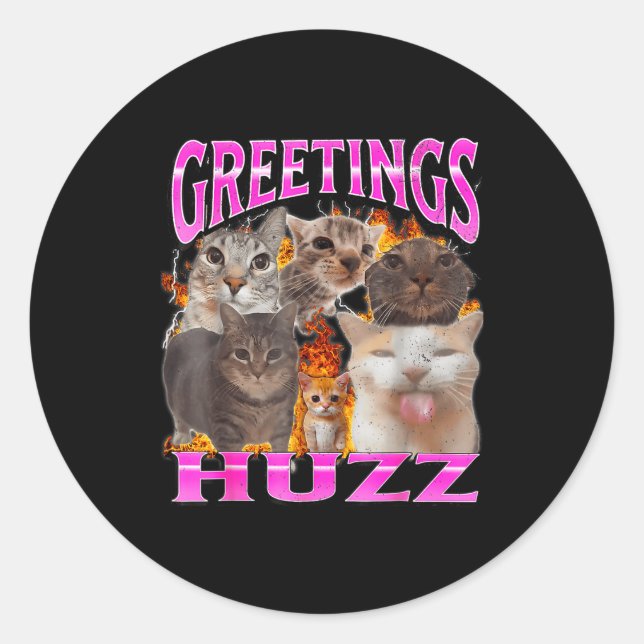 Greetings Huzz Funny Cat Meme Bootleg Graphic Men  Runder Aufkleber (Vorderseite)