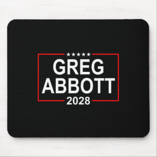 Greg Abbott 2028 Präsidentschaftswahl 4. Juli Wied Mousepad