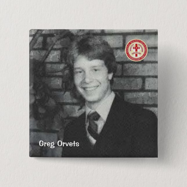 Greg Orvets Button (Vorderseite)