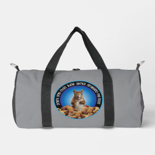 Greif nicht meine Nüsse - lustiges Eichhörnchen Duffle Bag