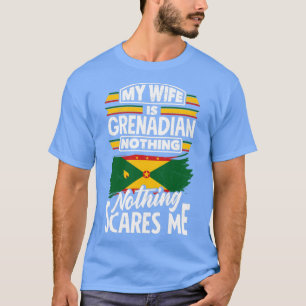 Grenada Grenadische Flagge Meine Ehefrau ist Grena T-Shirt