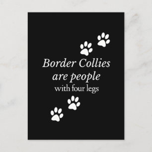Grenz-Colliese Spaß Hunde sind Menschen mit vier L Postkarte