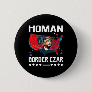 Grenz-Zar Tom Homan Trump Präsident Elect Mega S Button