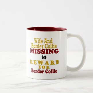 Grenzcollie u. Ehefrau-vermisste Belohnung für Zweifarbige Tasse