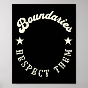 Grenzen respektieren sie. poster