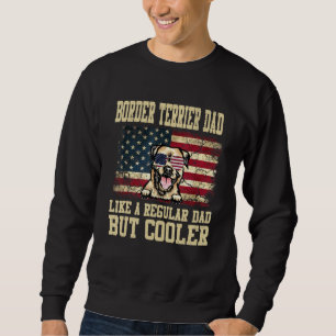 GRENZER Vater wie ein regelmäßiger Vater, aber Coo Sweatshirt
