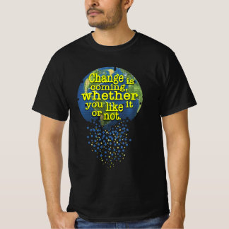 Greta Thunberg Quotes T-Shirt