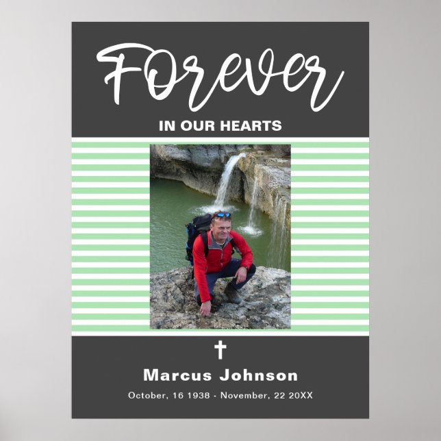 Grey Green Stripes Forever in our hearts Funeral  Poster (Vorne)
