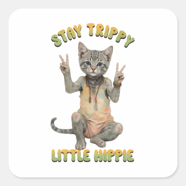 Grey Tabby Cat Boho Stay Trippy Little Hippie  Quadratischer Aufkleber (Vorderseite)