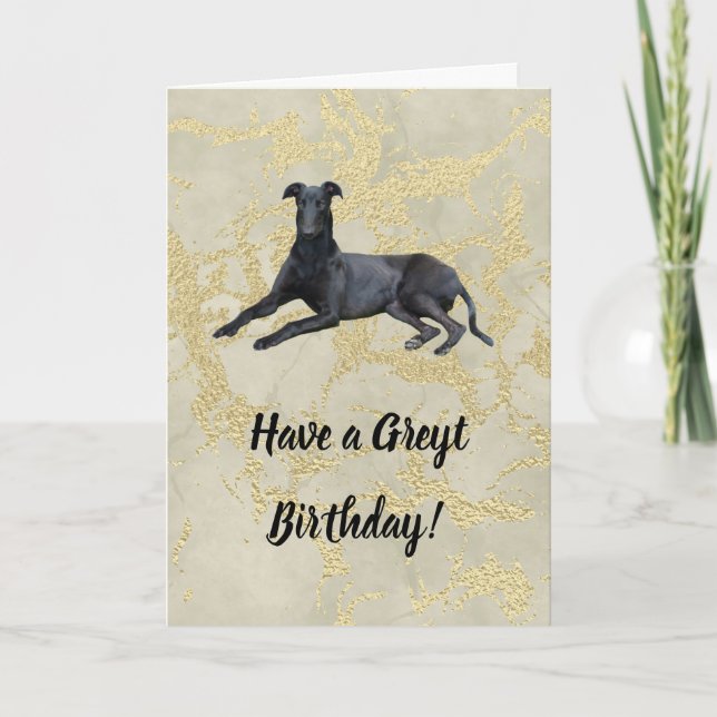 Greyhound Avoir une carte d'anniversaire Greyt (Devant)