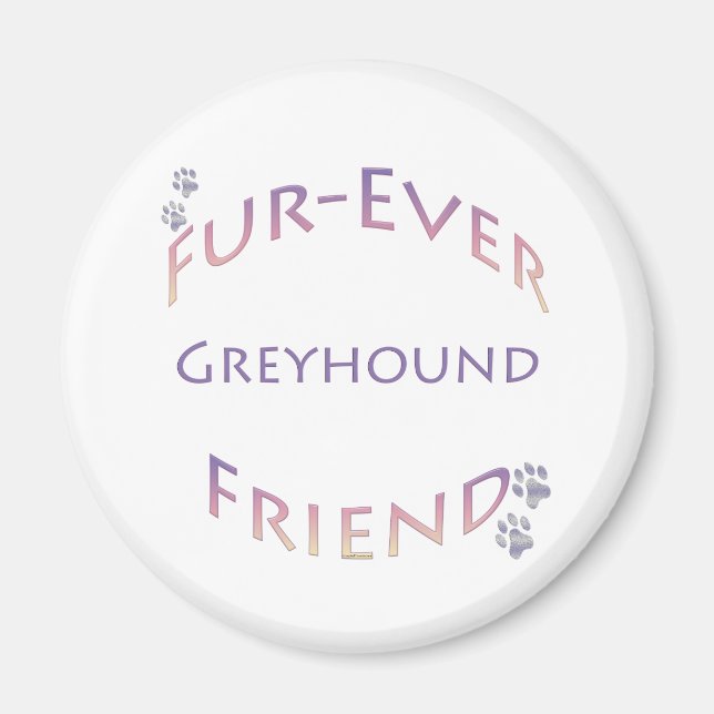 Greyhound Furever Magnet (Vorne)
