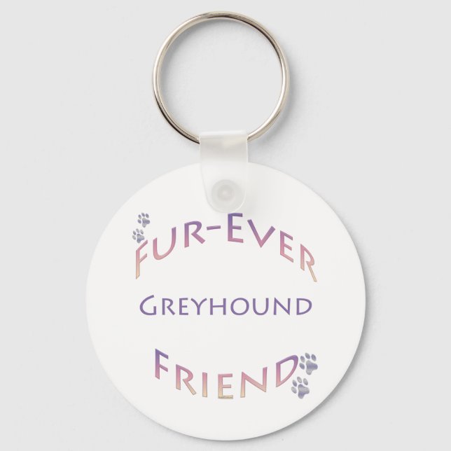 Greyhound Furever Schlüsselanhänger (Vorderseite)