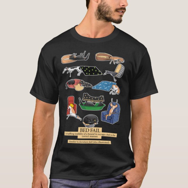 Greyhound Glossary Bed Fail A Redbubble eclusive d T-Shirt (Vorderseite)