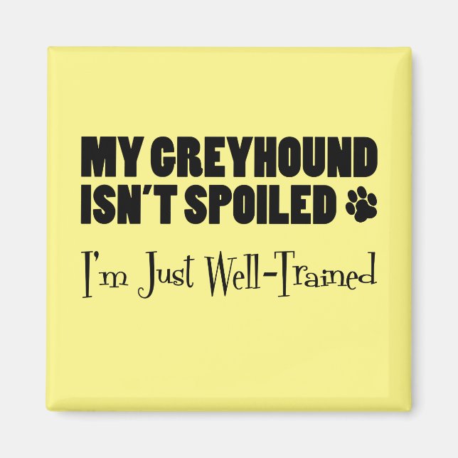 Greyhound ist nicht verwundet, ich bin nur gut aus magnet (Vorne)