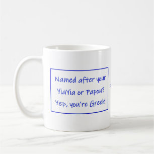 Griechischer Becher mit Spruch über Ihren Namen Kaffeetasse