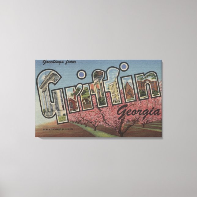 Griffin, Georgia - Große Buchstabenszenen Leinwanddruck (Vorderseite)