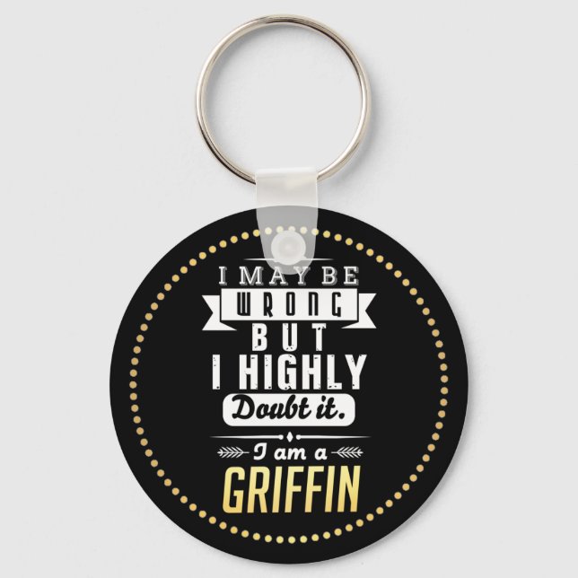 Griffin I könnte falscher Spaß sein Schlüsselanhänger (Vorderseite)