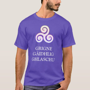 Grigne Gàidhlig Ghlaschu T - Shirt