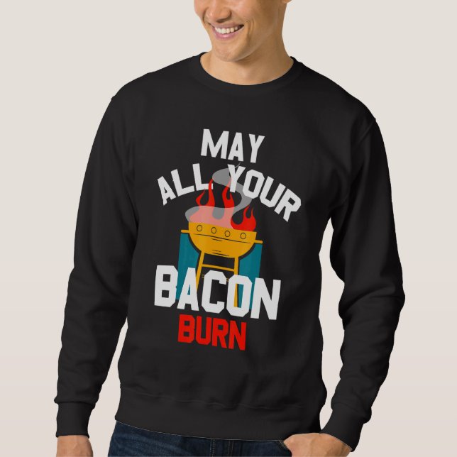 Grill Burning Bacon Sweatshirt (Vorderseite)