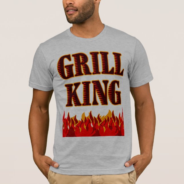 Grill King GRILLEN Sprichwort T-Shirt (Vorderseite)