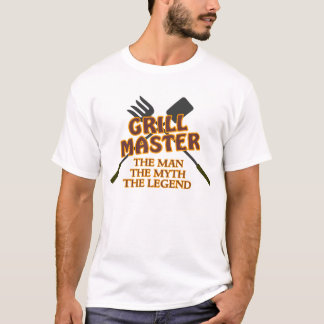 GRILL MASTER - DER MANN DER MYTH DER LEGENDE T-Shirt