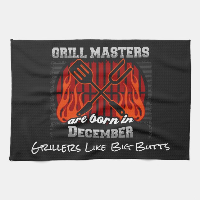Grill Masters sind Geboren im Dezember Hinzufügen  Küchentuch (Horizontal)