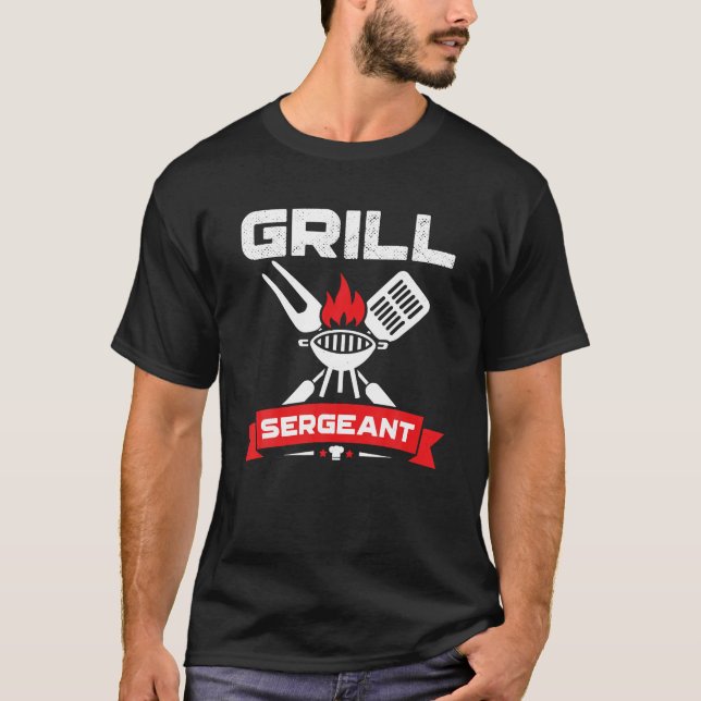 Grill Sergeant GRILLEN Grilling Hobby Funny Father T-Shirt (Vorderseite)