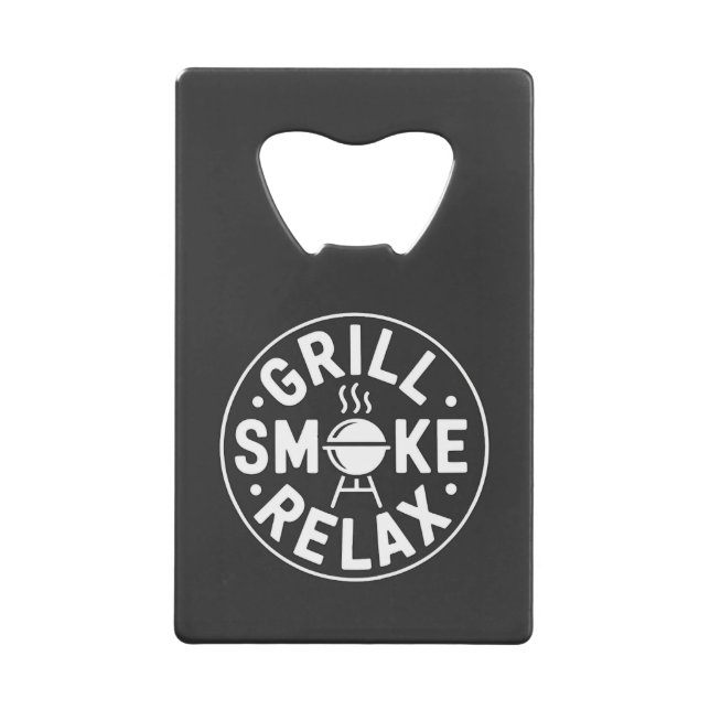 Grill Smoke Relax BBQ Quote (Devant)