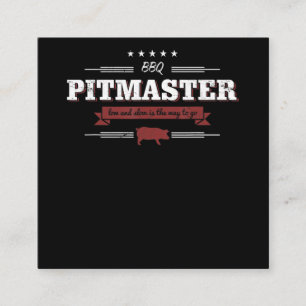GRILLEN GRILLEN Pitmaster niedrig und langsam ist Quadratische Visitenkarte