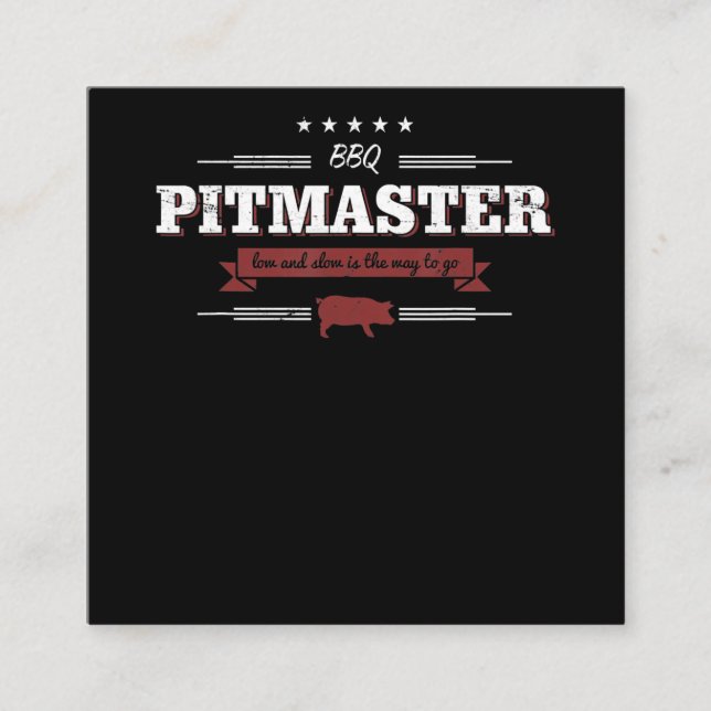 GRILLEN| GRILLEN Pitmaster niedrig und langsam ist Quadratische Visitenkarte (Vorderseite)
