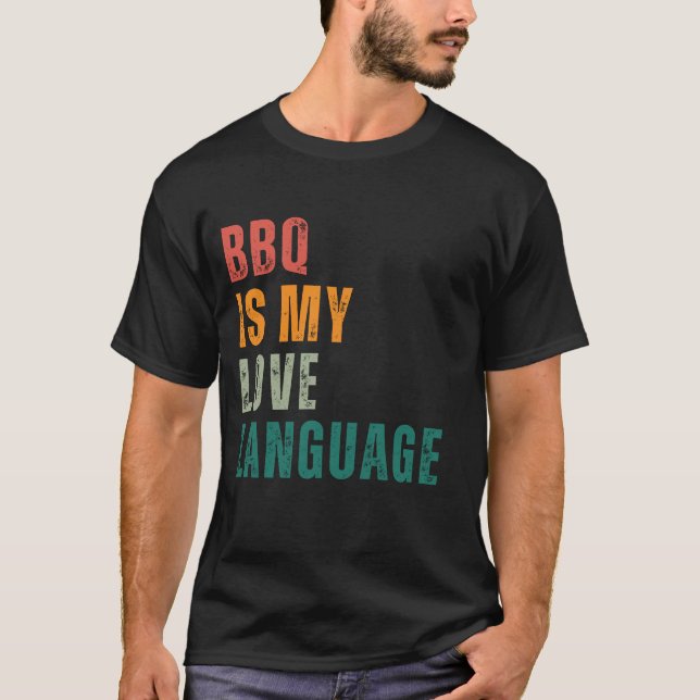 GRILLEN ist meine Liebe T-Shirt (Vorderseite)