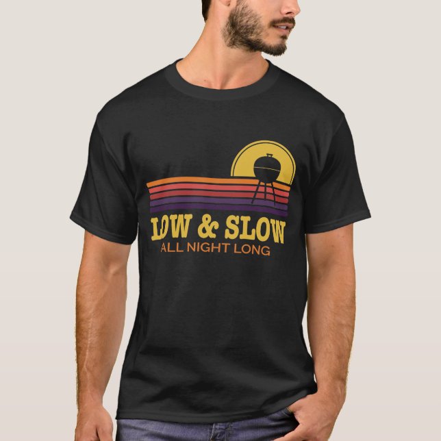 Grillen Low & Slow All Night Long Grill Rauch Zuga T-Shirt (Vorderseite)