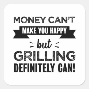 Grillen macht Funny Geschenk Quadratischer Aufkleber