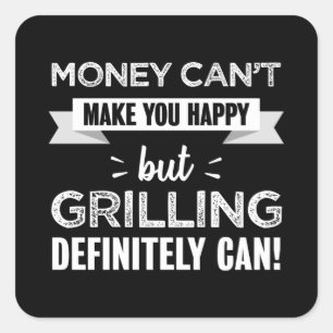 Grillen macht Funny Geschenk Quadratischer Aufkleber