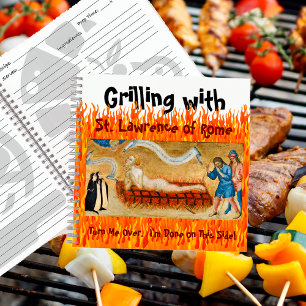 Grillen mit St. Laurent von Rom (M 022) Rezept Notizbuch