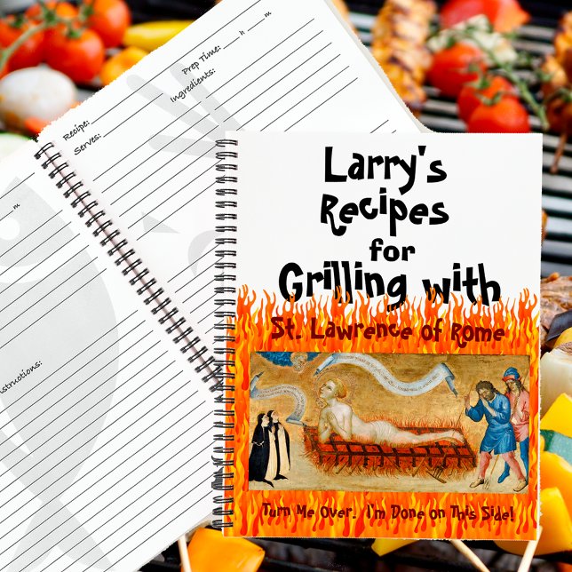 Grillen mit St. Laurent von Rom (M 022) Rezept Notizbuch (Von Creator hochgeladen)