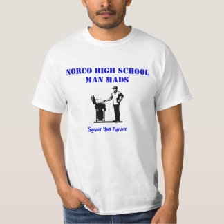 GRILLEN, Norco Highschool Mann Mads, Savor das T-Shirt
