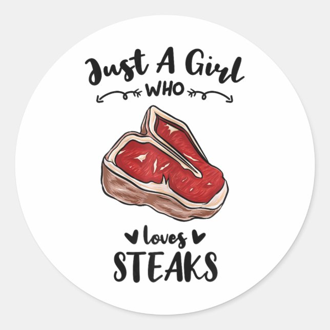 Grillen nur ein Mädchen, das Steak Lieben Runder Aufkleber (Vorderseite)