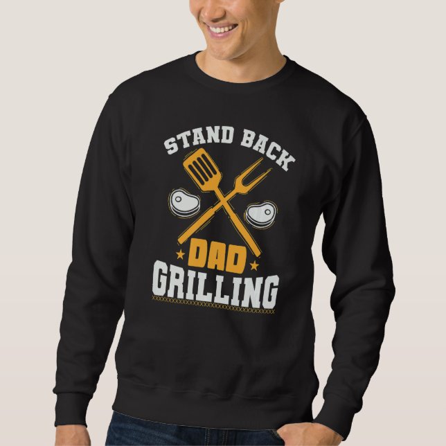 Grillen oder Kochen von Vätern im Rücken 1 Sweatshirt (Vorderseite)