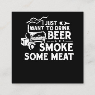 GRILLEN Rauchen Pitmaster Geschenk Bier Rauchfleis Quadratische Visitenkarte