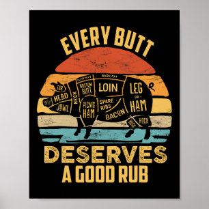 Grillen Schweinefleisch verdient jeden Hintern ein Poster