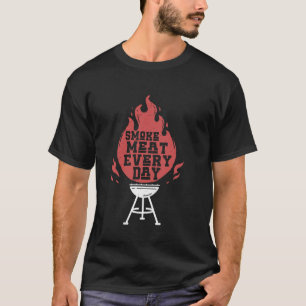GRILLEN Spaß Bekleidung - Rauchfleisch jeden Tag T-Shirt