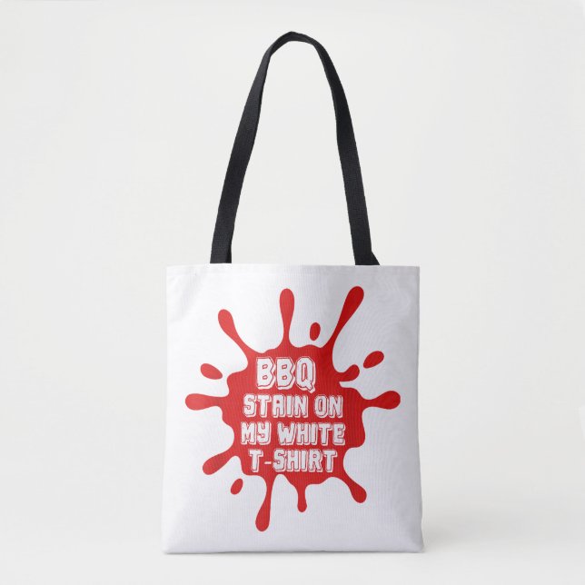 GRILLEN Stain auf meinem weißen T-Shirt Funny Spri Tasche (Vorderseite)